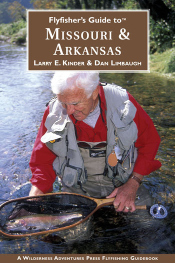 Flyfisher�s Guide to� Missouri/Arkansas