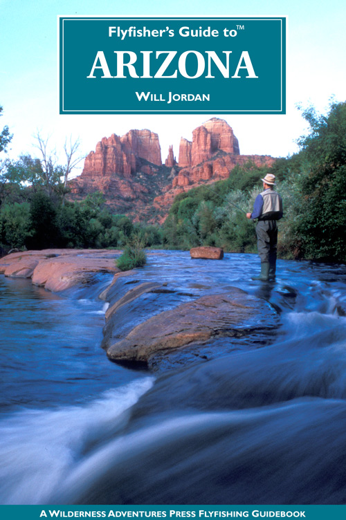 Flyfisher's Guide to� Arizona