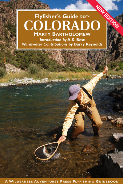 Flyfisher’s Guide to™ Colorado Flyfisher’s Guide to™ Colorado