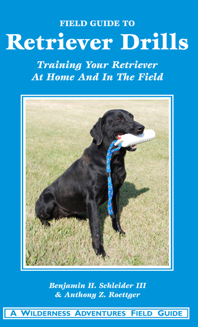 Field Guide to Retriever Drills