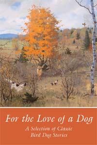 For the Love of a Dog