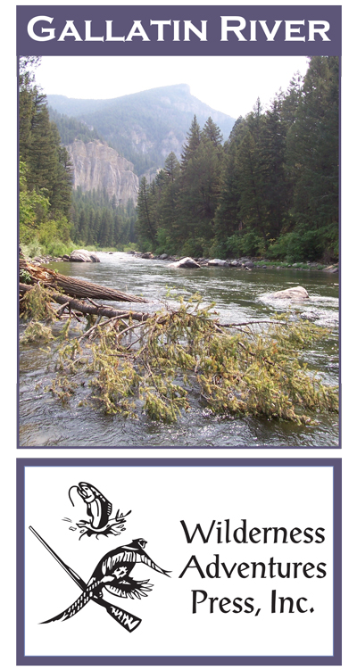 Gallatin River Fold-out Map